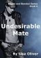 [Bound and Bonded 06] • Undesirable Mate